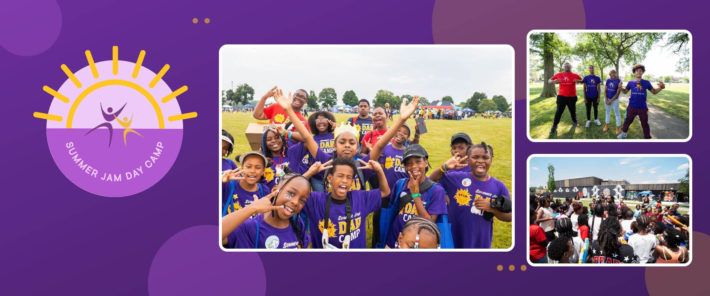 Summer Jam Day Camp badge beside photos of campers in purple Summer Jam Day Camp shirts, Healthy Kidz staff and a large camp group outdoors